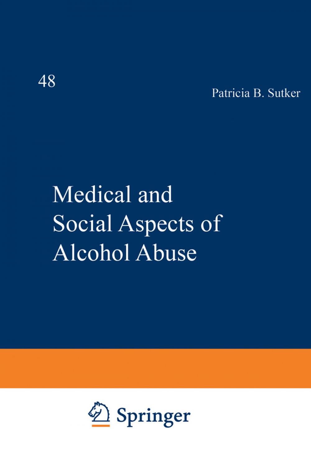 Big bigCover of Medical and Social Aspects of Alcohol Abuse