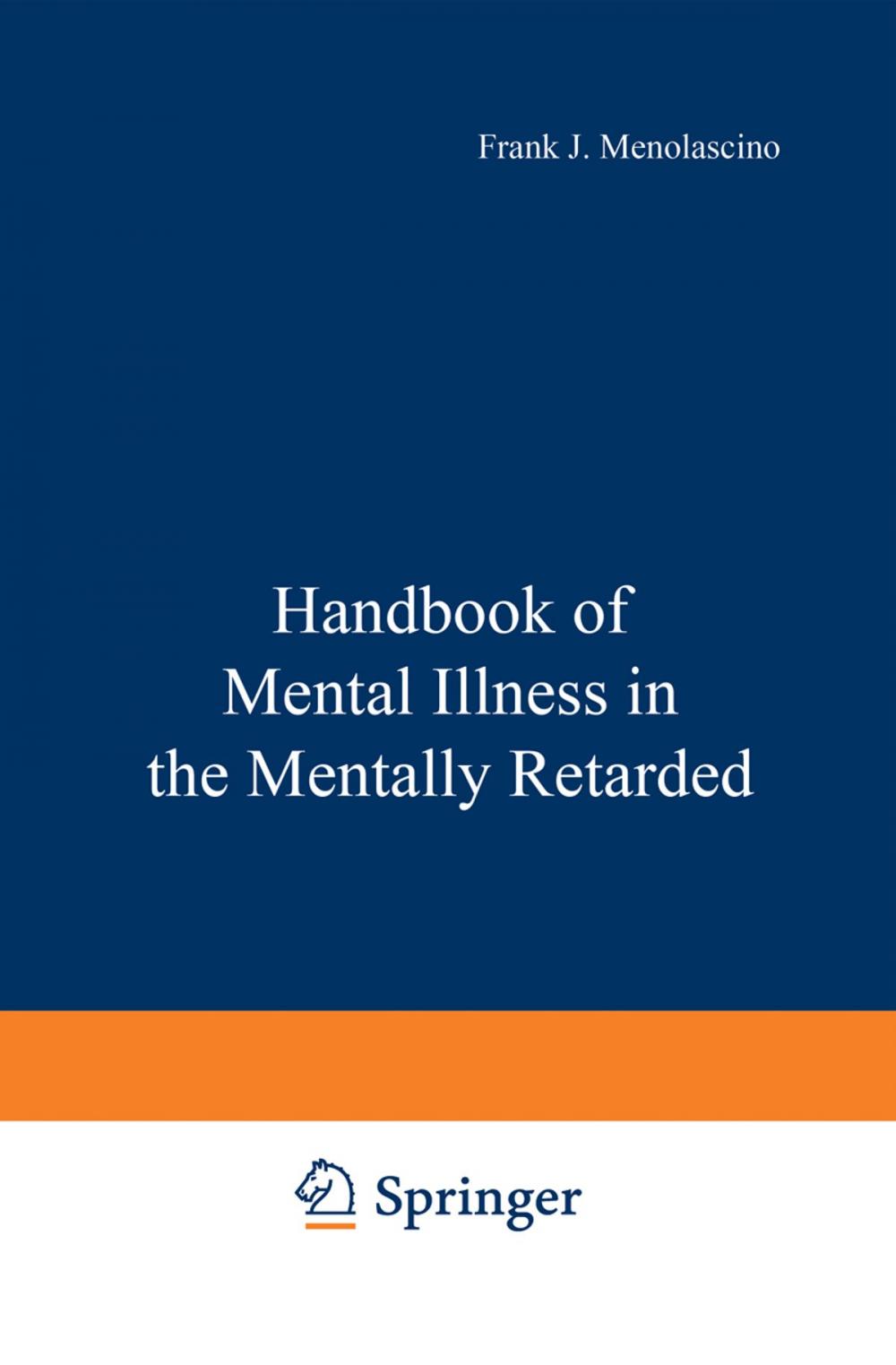 Big bigCover of Handbook of Mental Illness in the Mentally Retarded