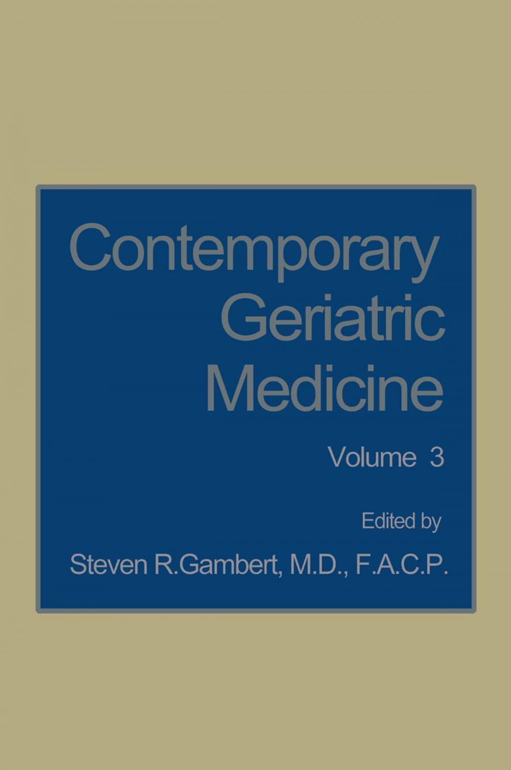 Big bigCover of Contemporary Geriatric Medicine