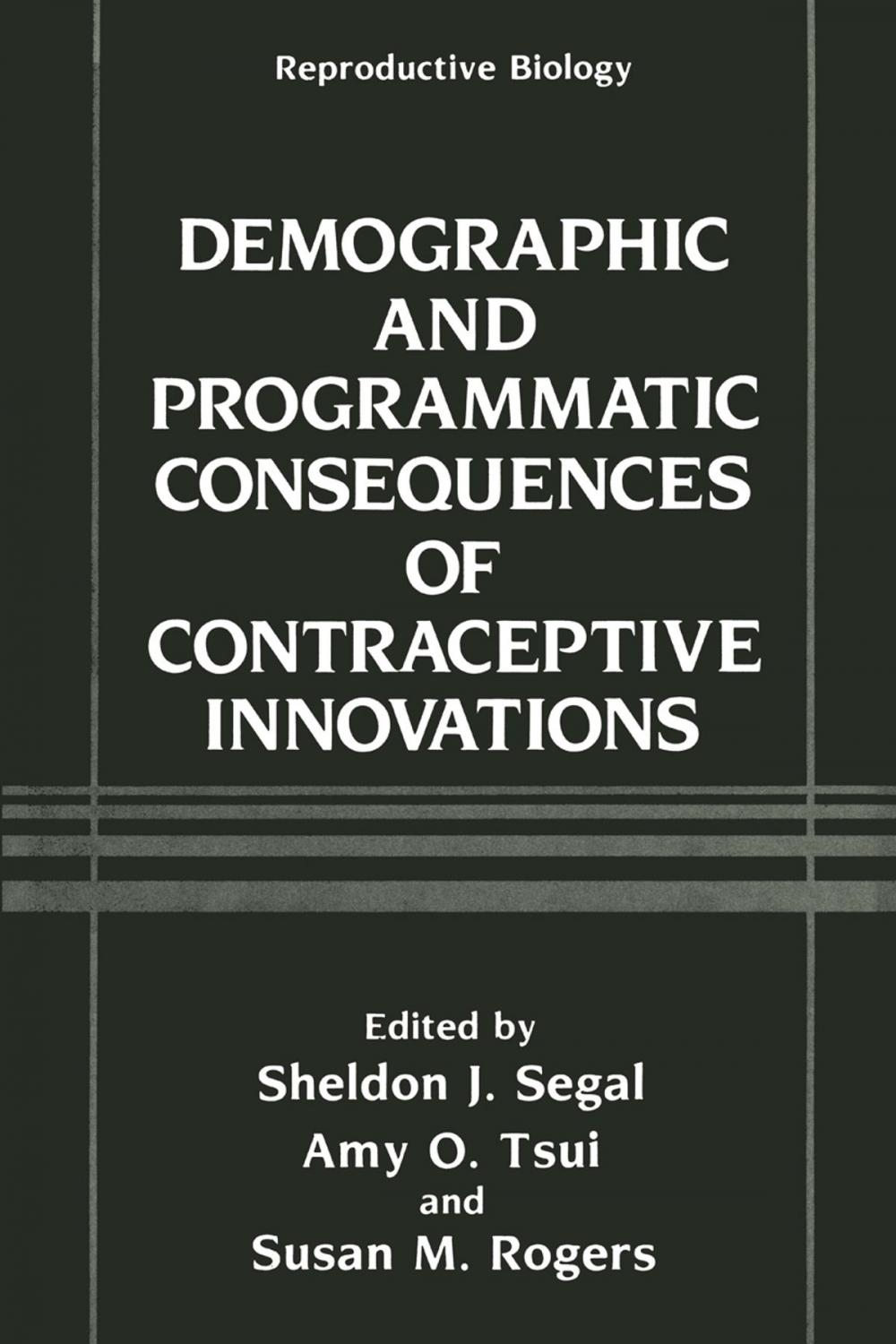 Big bigCover of Demographic and Programmatic Consequences of Contraceptive Innovations