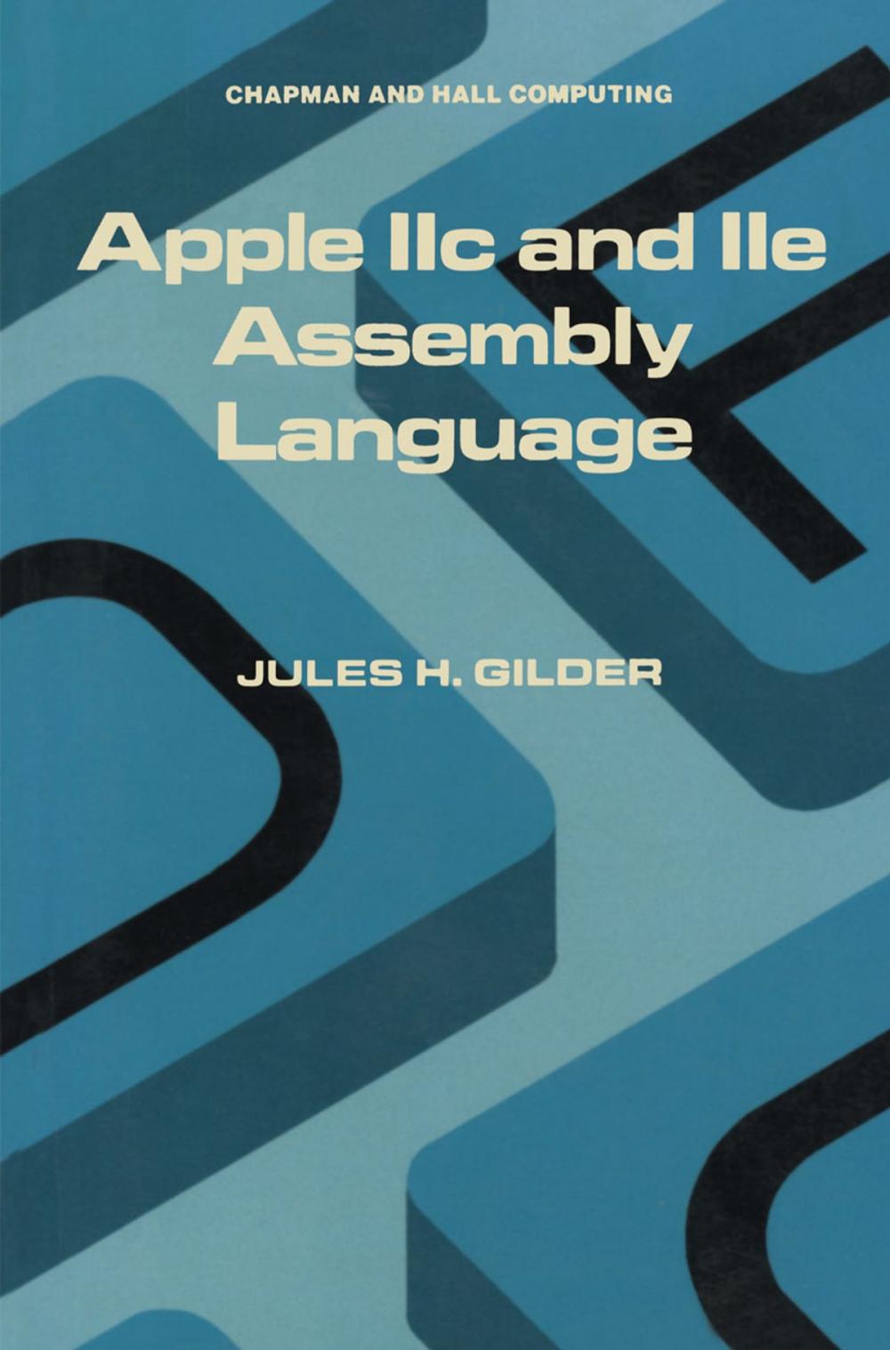 Big bigCover of Apple IIc and IIe Assembly Language