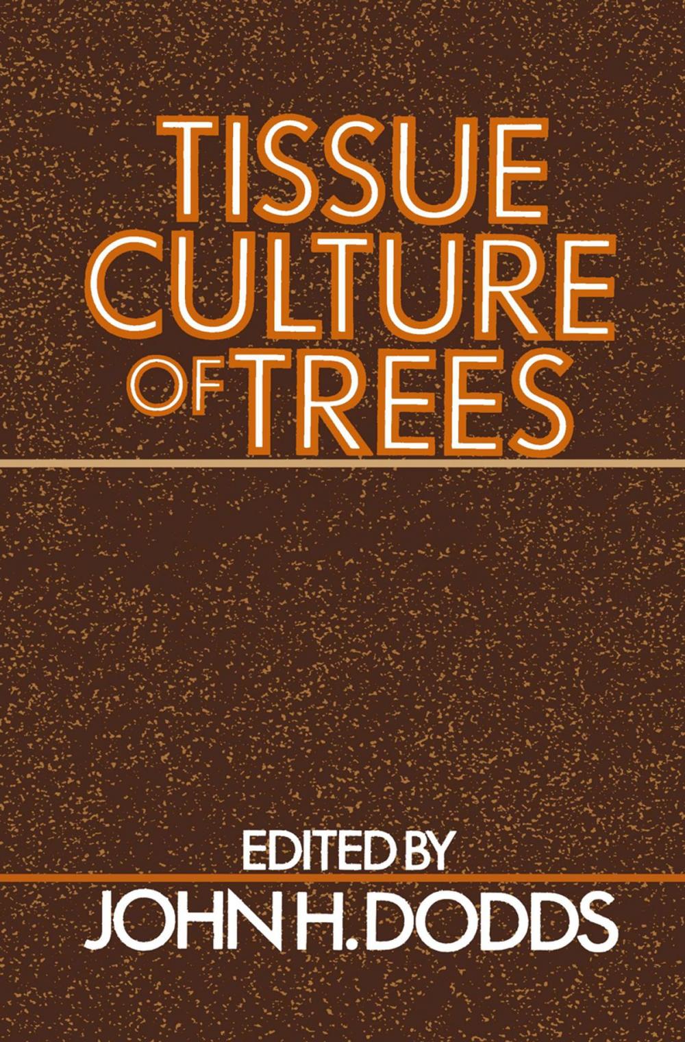 Big bigCover of Tissue Culture of Trees