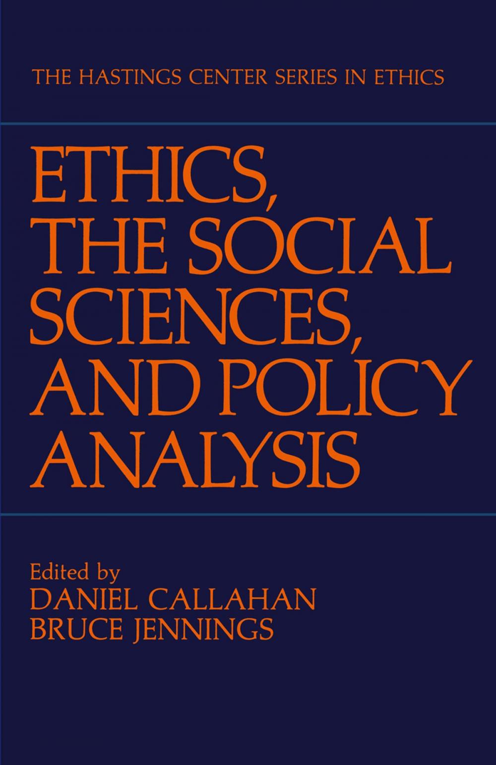 Big bigCover of Ethics, The Social Sciences, and Policy Analysis