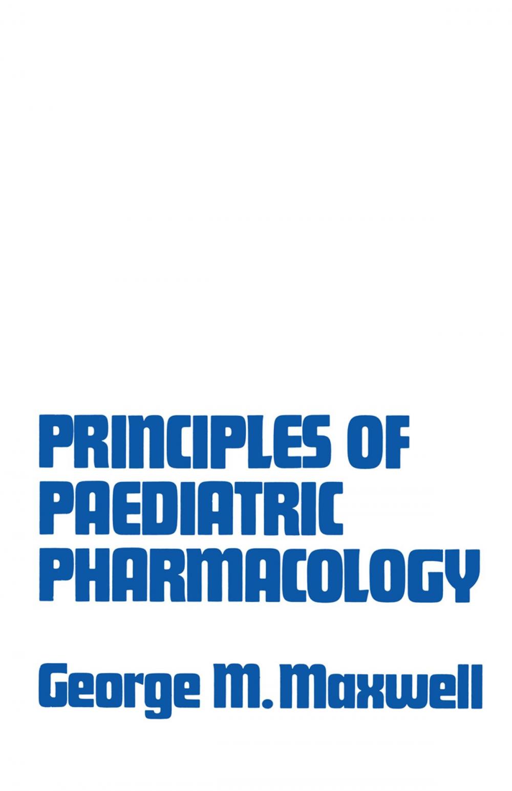 Big bigCover of Principles of Paediatric Pharmacology