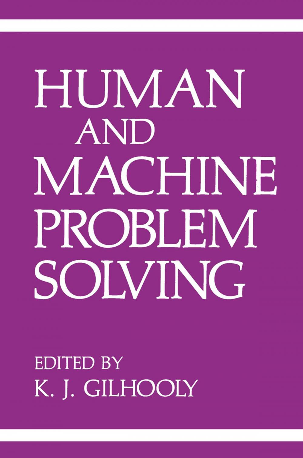 Big bigCover of Human and Machine Problem Solving