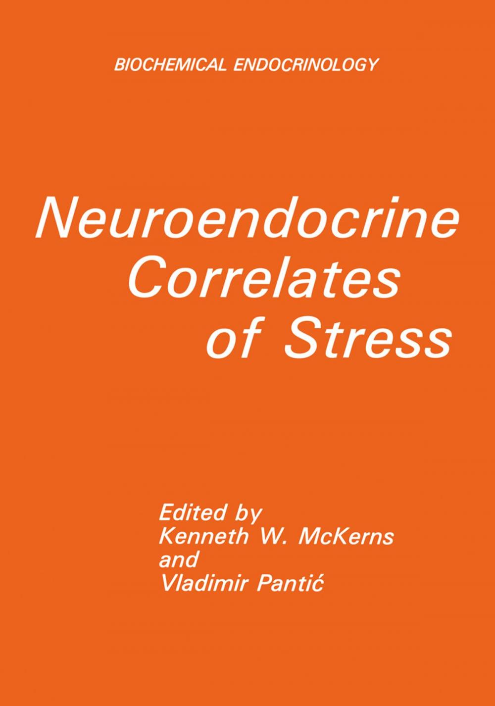 Big bigCover of Neuroendocrine Correlates of Stress