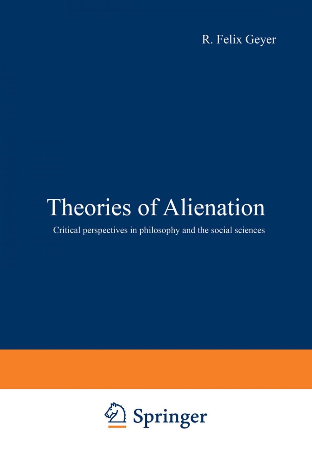 Big bigCover of Theories of Alienation