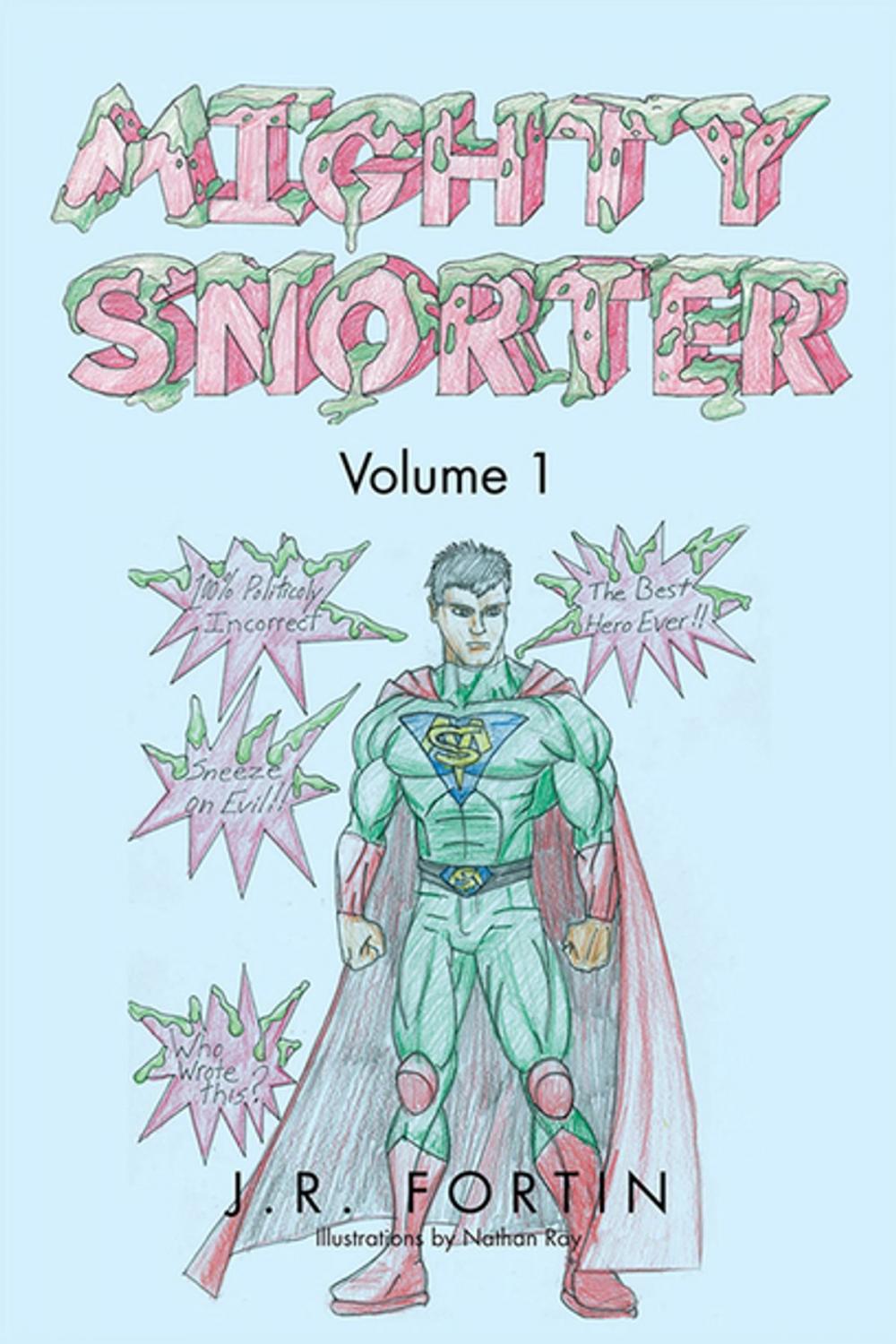 Big bigCover of Mighty Snorter Volume 1