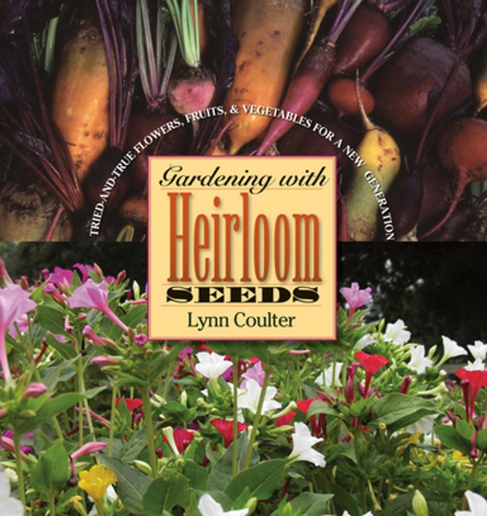 Big bigCover of Gardening with Heirloom Seeds