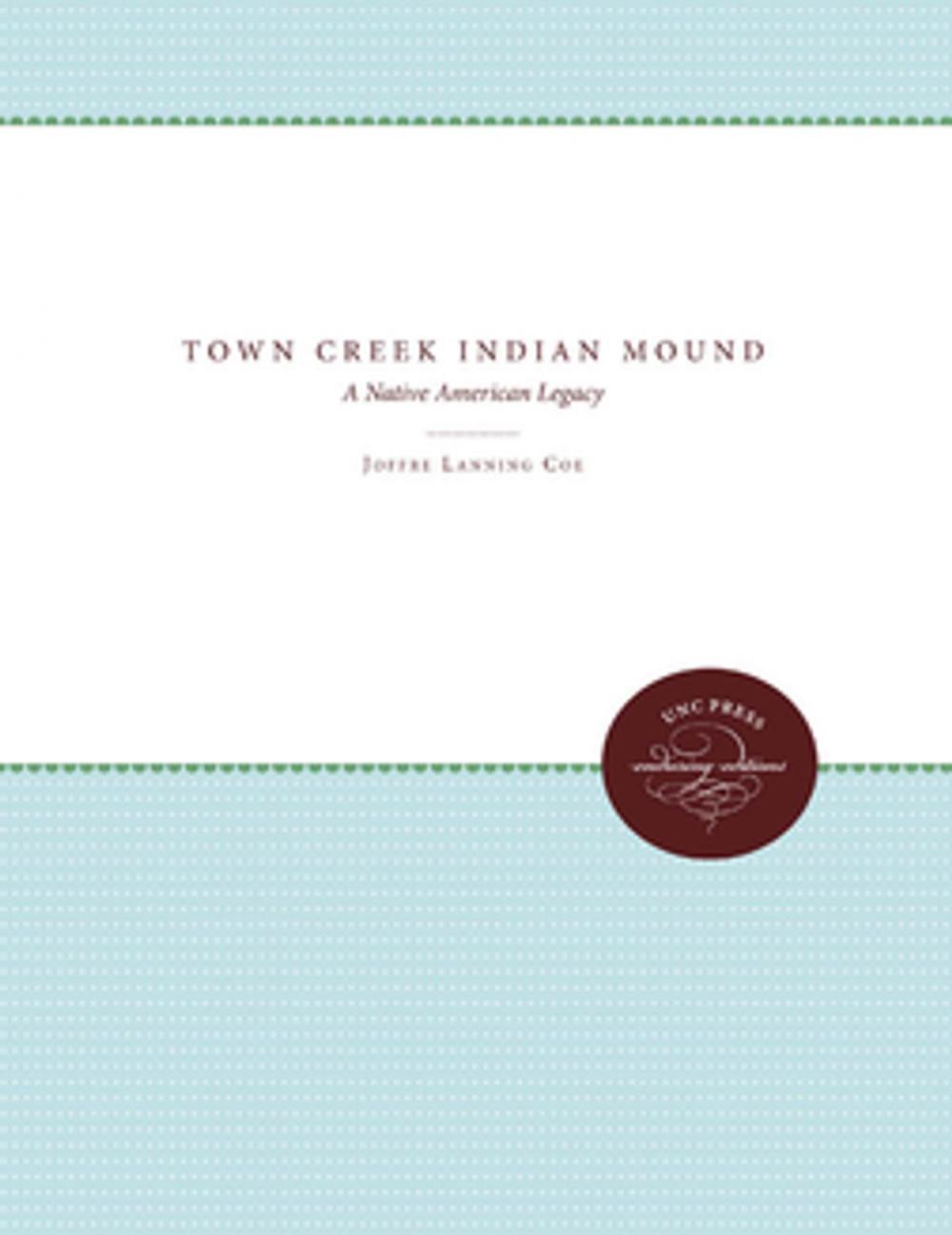 Big bigCover of Town Creek Indian Mound