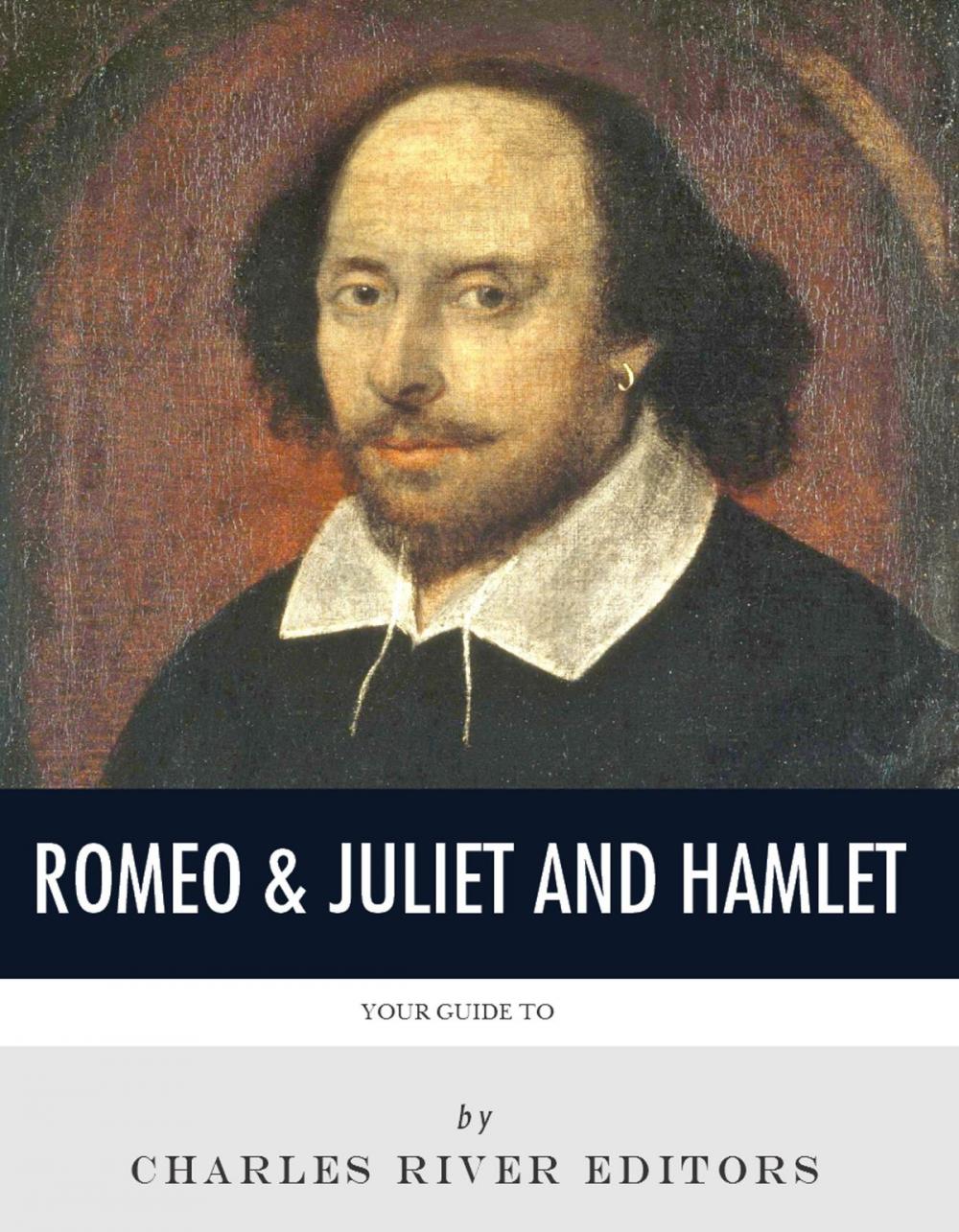 Big bigCover of Your Guide to Hamlet & Romeo and Juliet