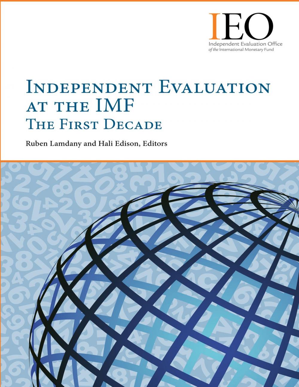 Big bigCover of Independent Evaluation at the IMF: The First Decade