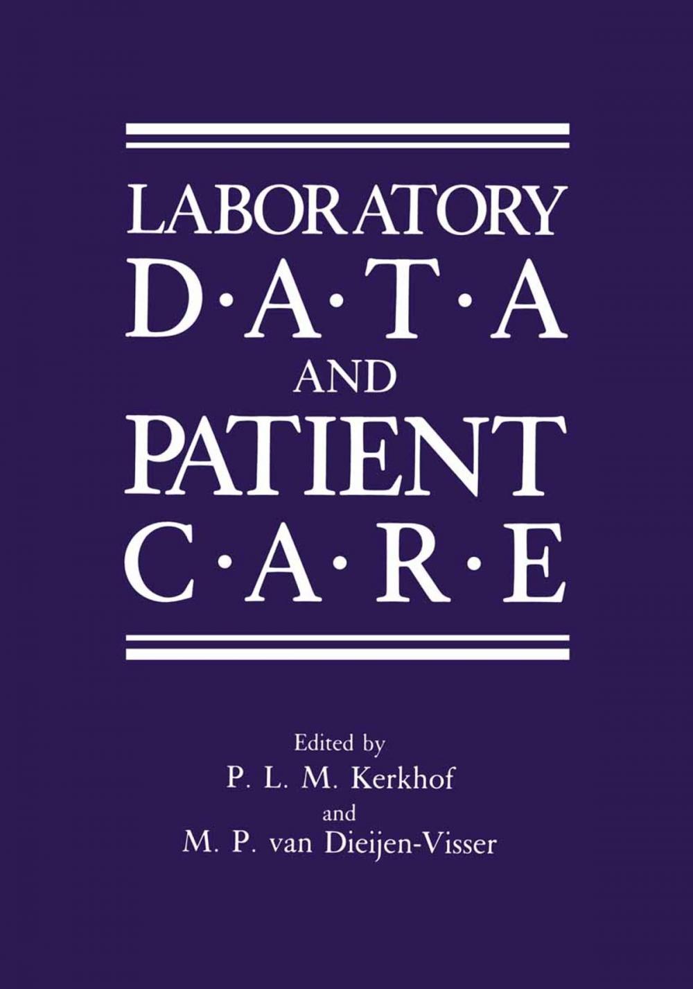 Big bigCover of Laboratory Data and Patient Care