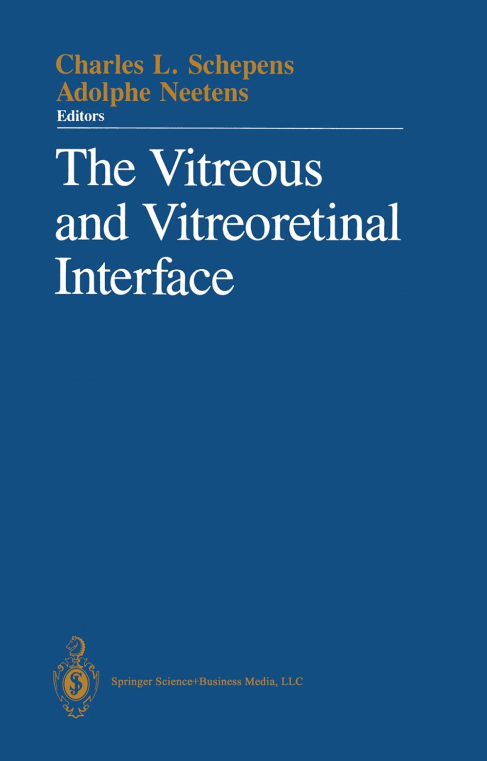 Big bigCover of The Vitreous and Vitreoretinal Interface