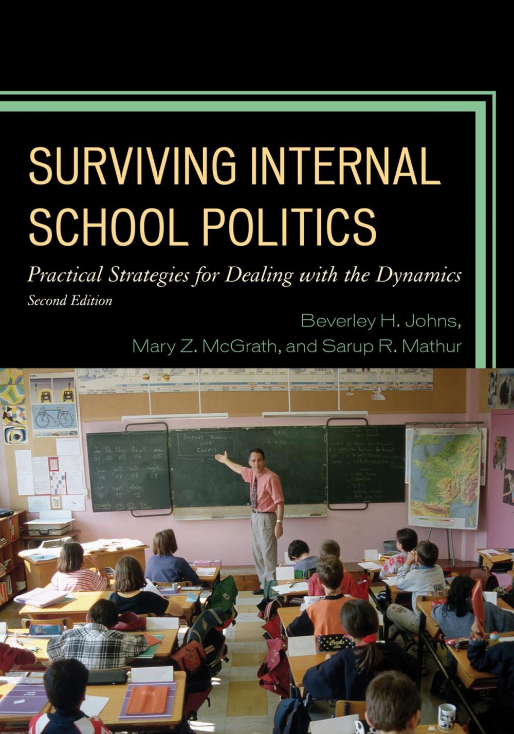 Big bigCover of Surviving Internal School Politics