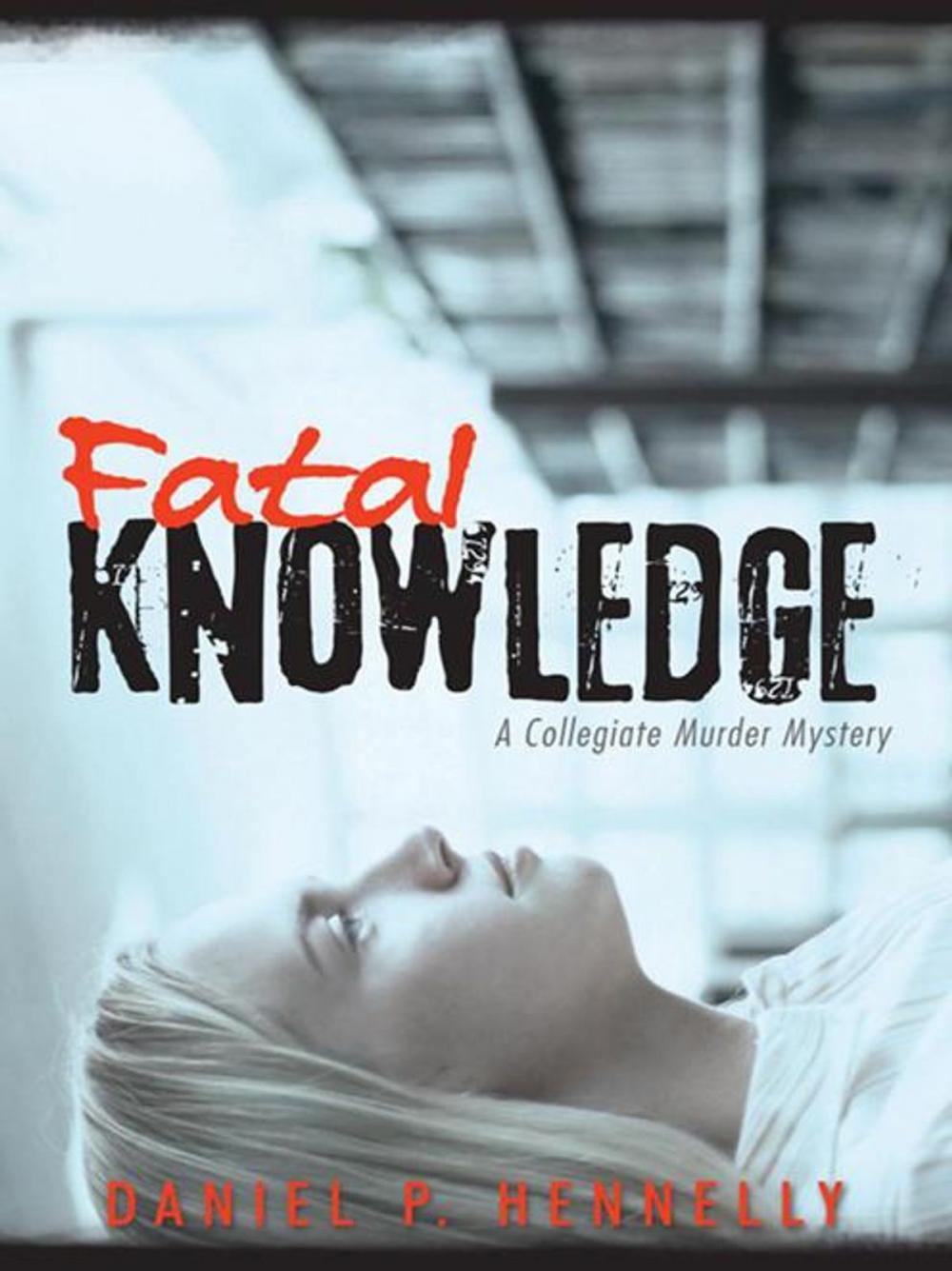 Big bigCover of Fatal Knowledge