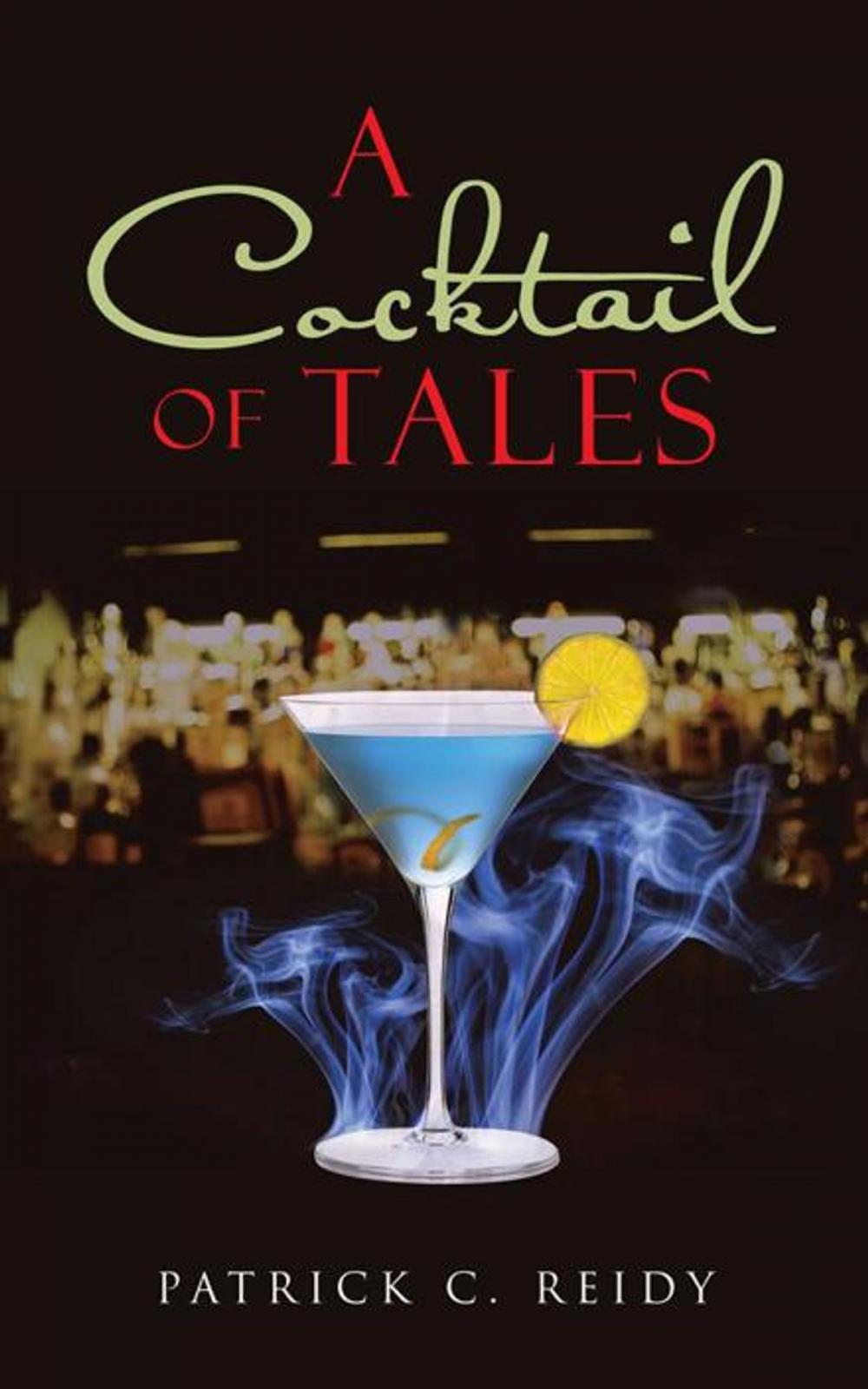 Big bigCover of A Cocktail of Tales