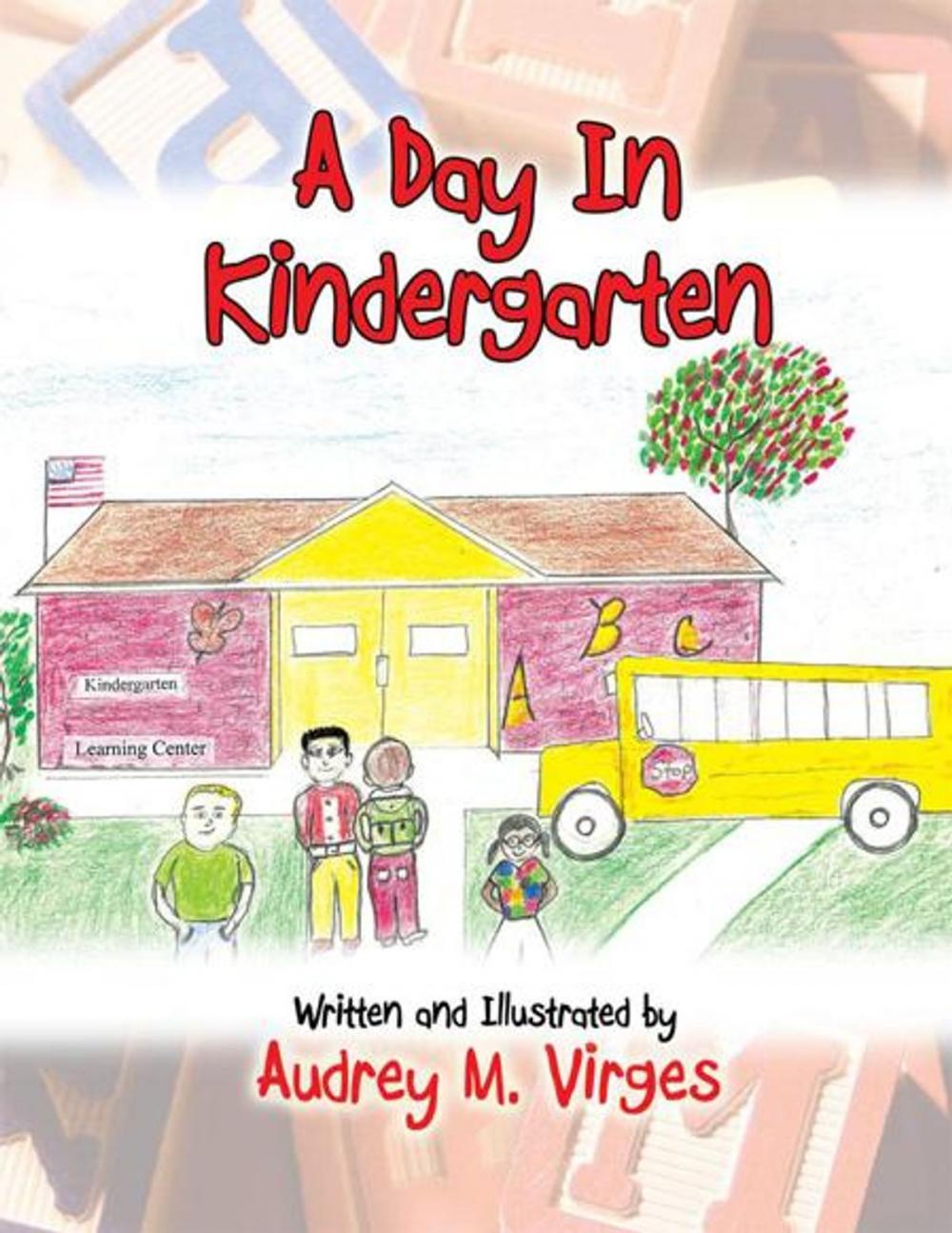 Big bigCover of A Day in Kindergarten