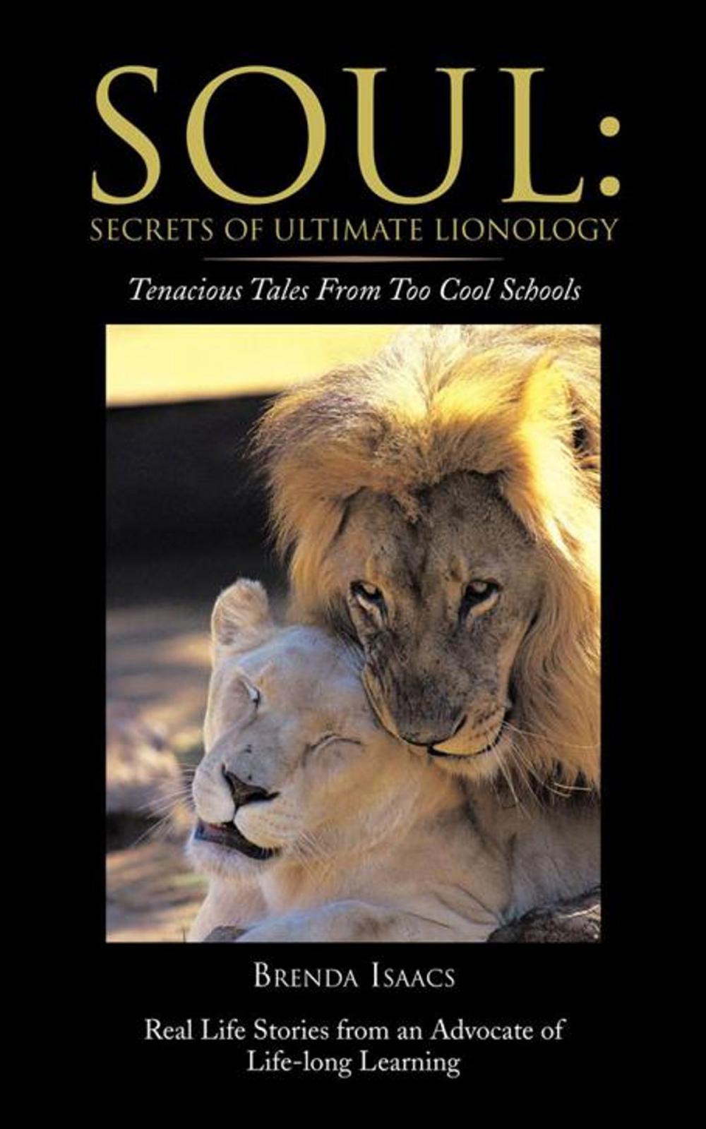 Big bigCover of Soul: Secrets of Ultimate Lionology