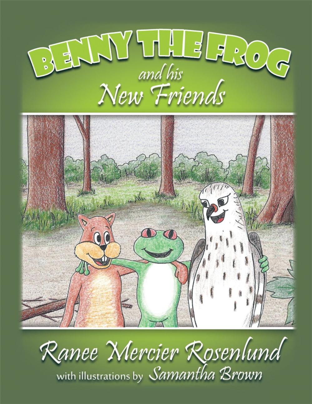 Big bigCover of Benny the Frog and His New Friends