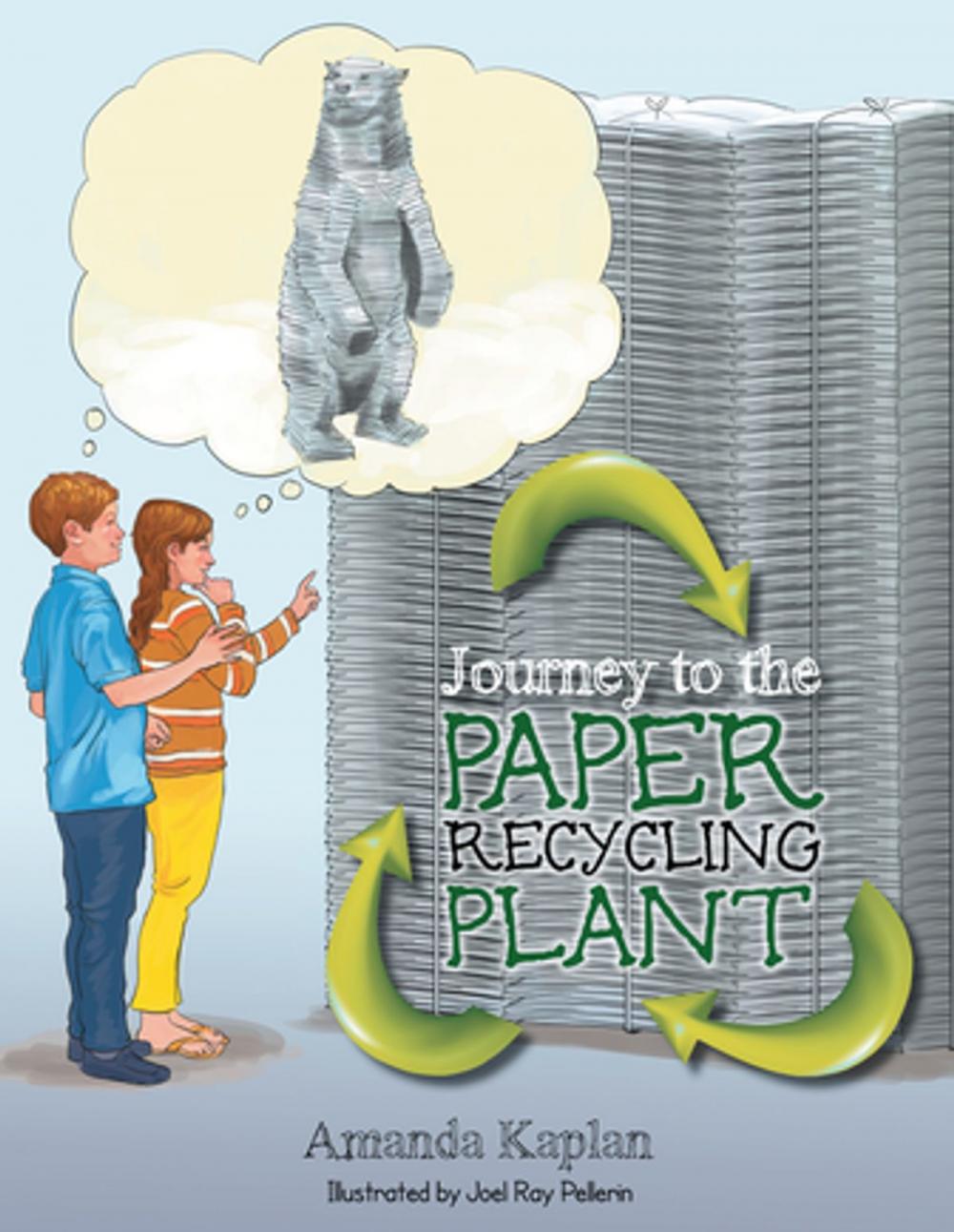 Big bigCover of Journey to the Paper Recycling Plant