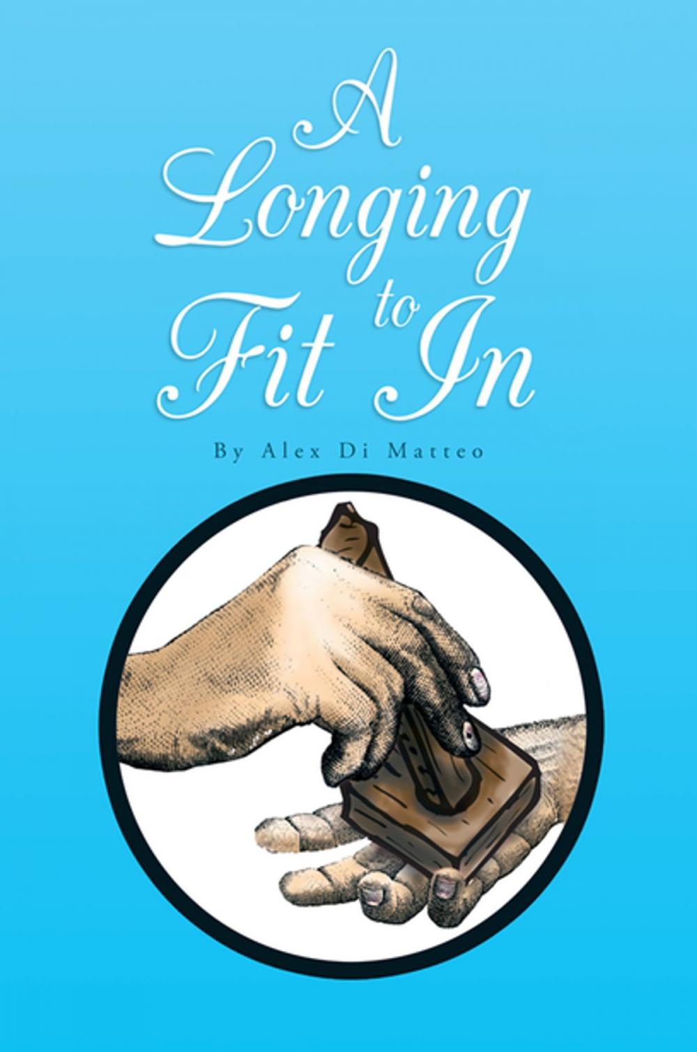 Big bigCover of A Longing to Fit In