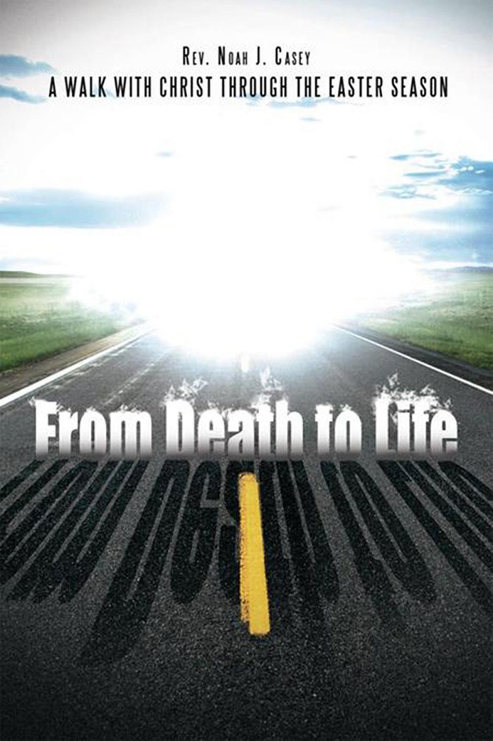 Big bigCover of From Death to Life