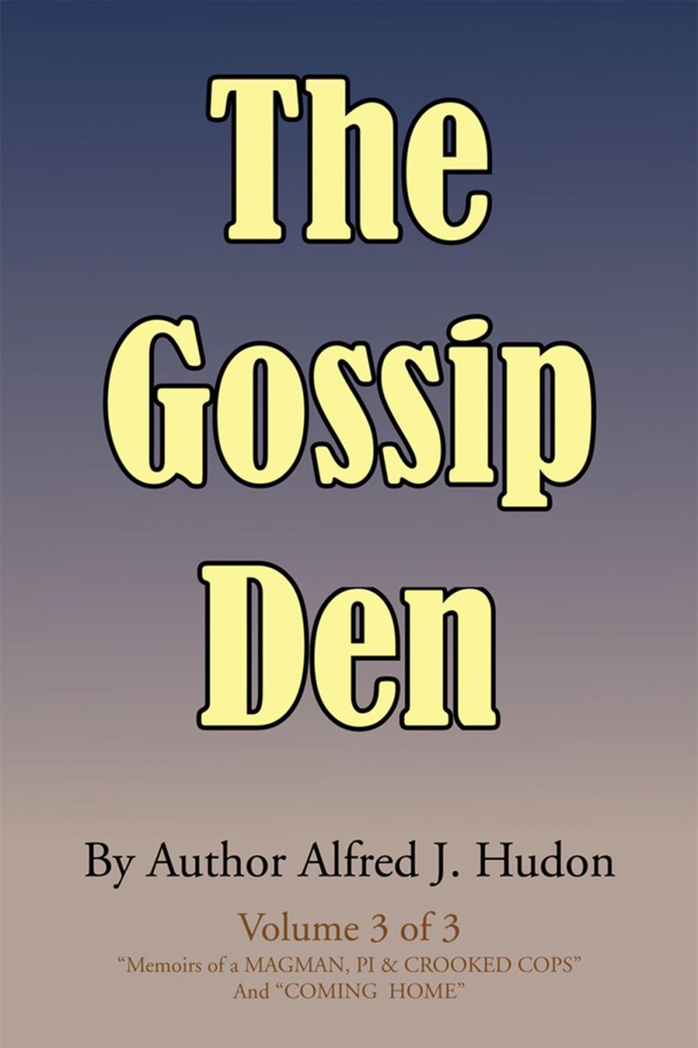 Big bigCover of The Gossip Den