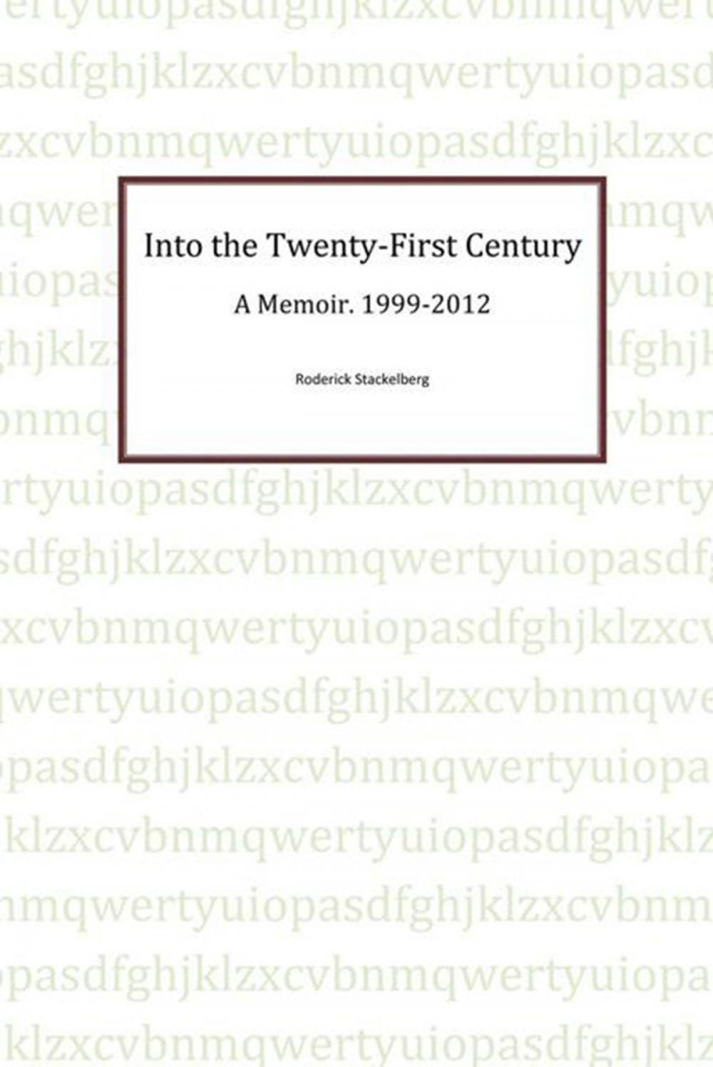 Big bigCover of Into the Twenty-First Century