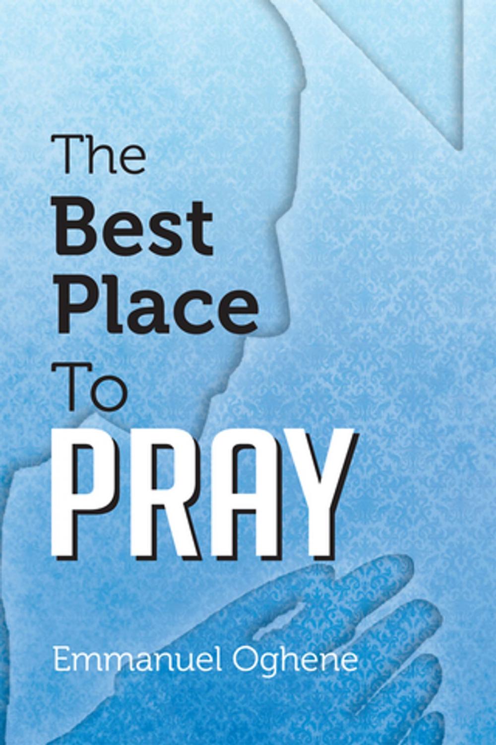 Big bigCover of The Best Place to Pray