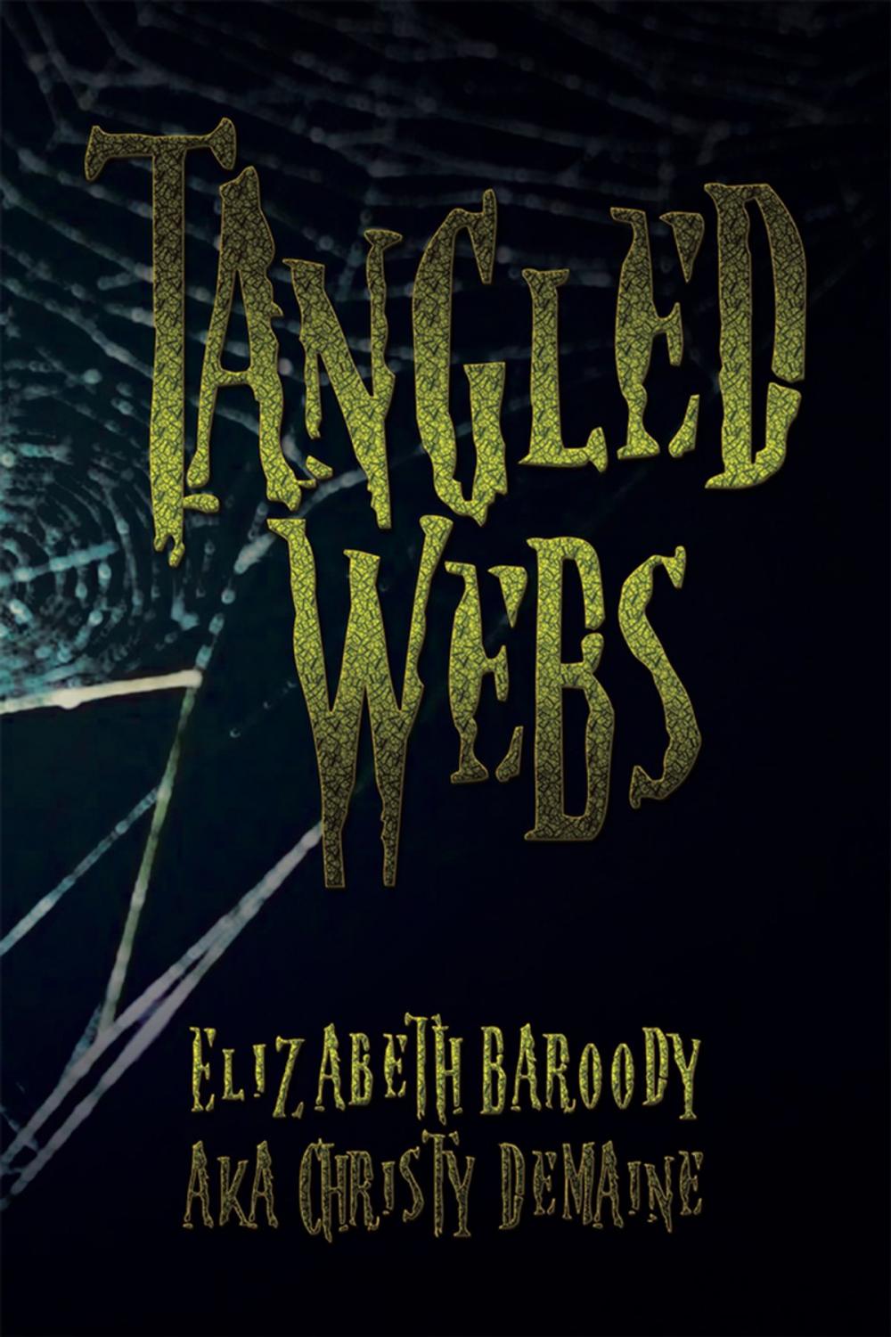 Big bigCover of Tangled Webs