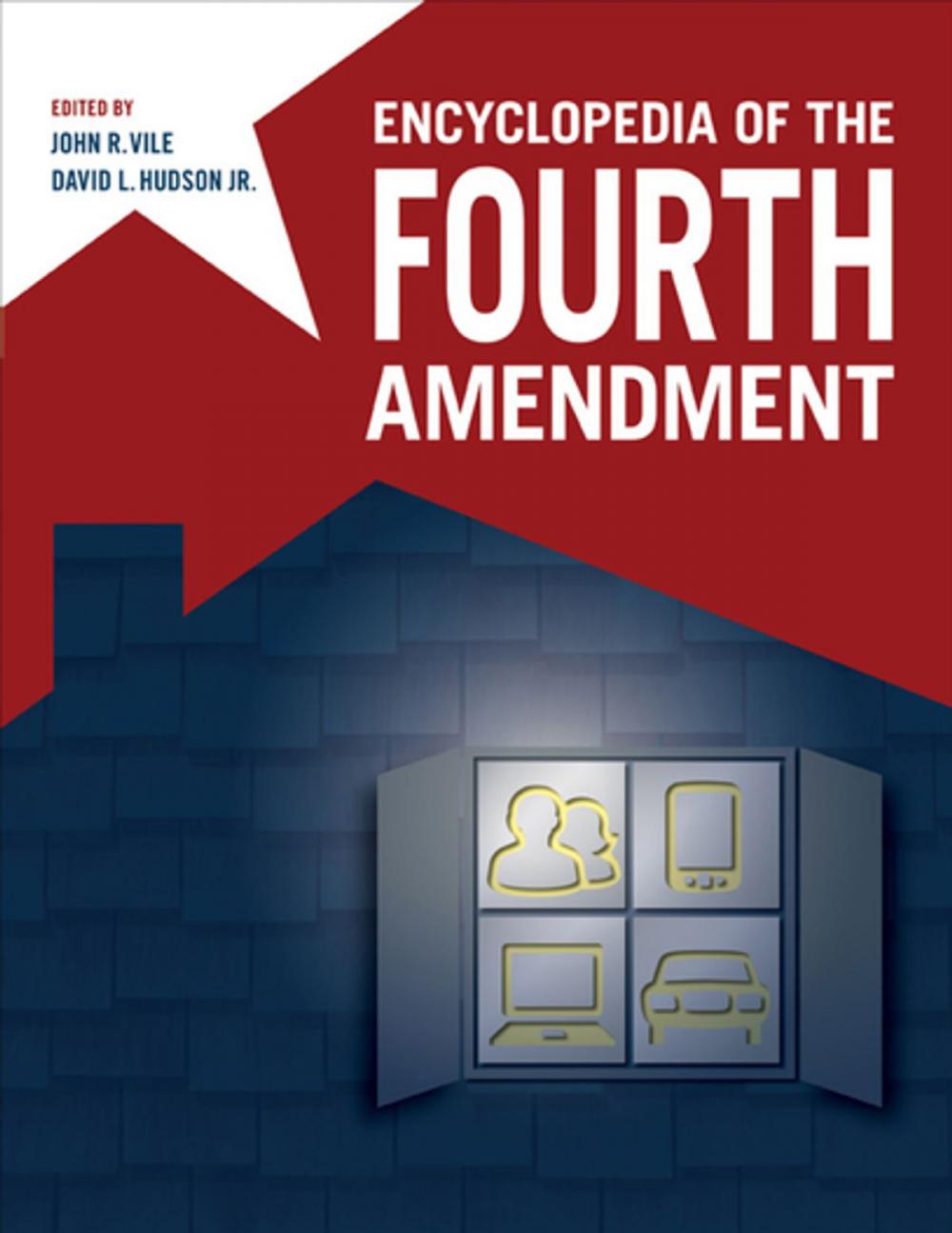 Big bigCover of Encyclopedia of the Fourth Amendment