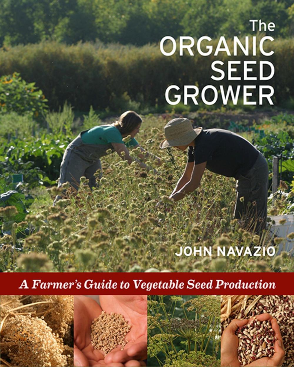 Big bigCover of The Organic Seed Grower