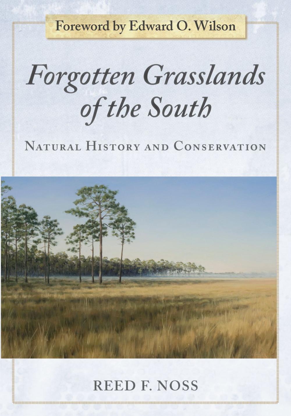 Big bigCover of Forgotten Grasslands of the South