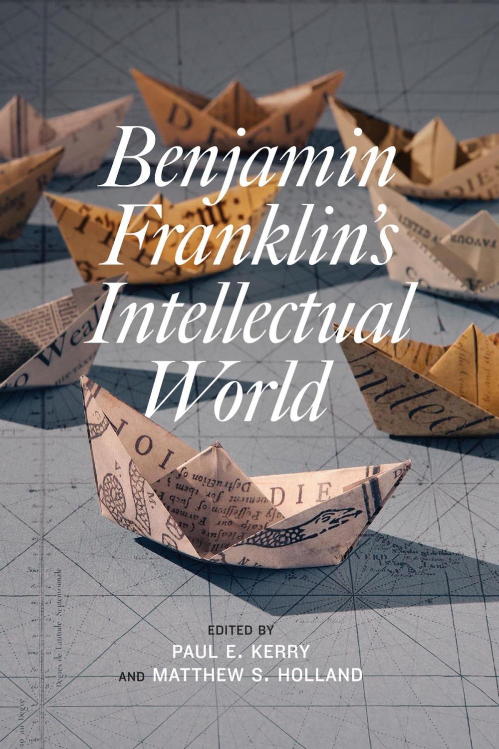 Big bigCover of Benjamin Franklin's Intellectual World