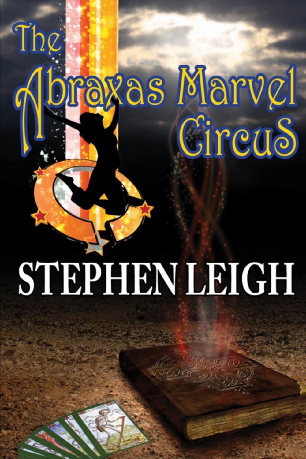 Big bigCover of The Abraxas Marvel Circus