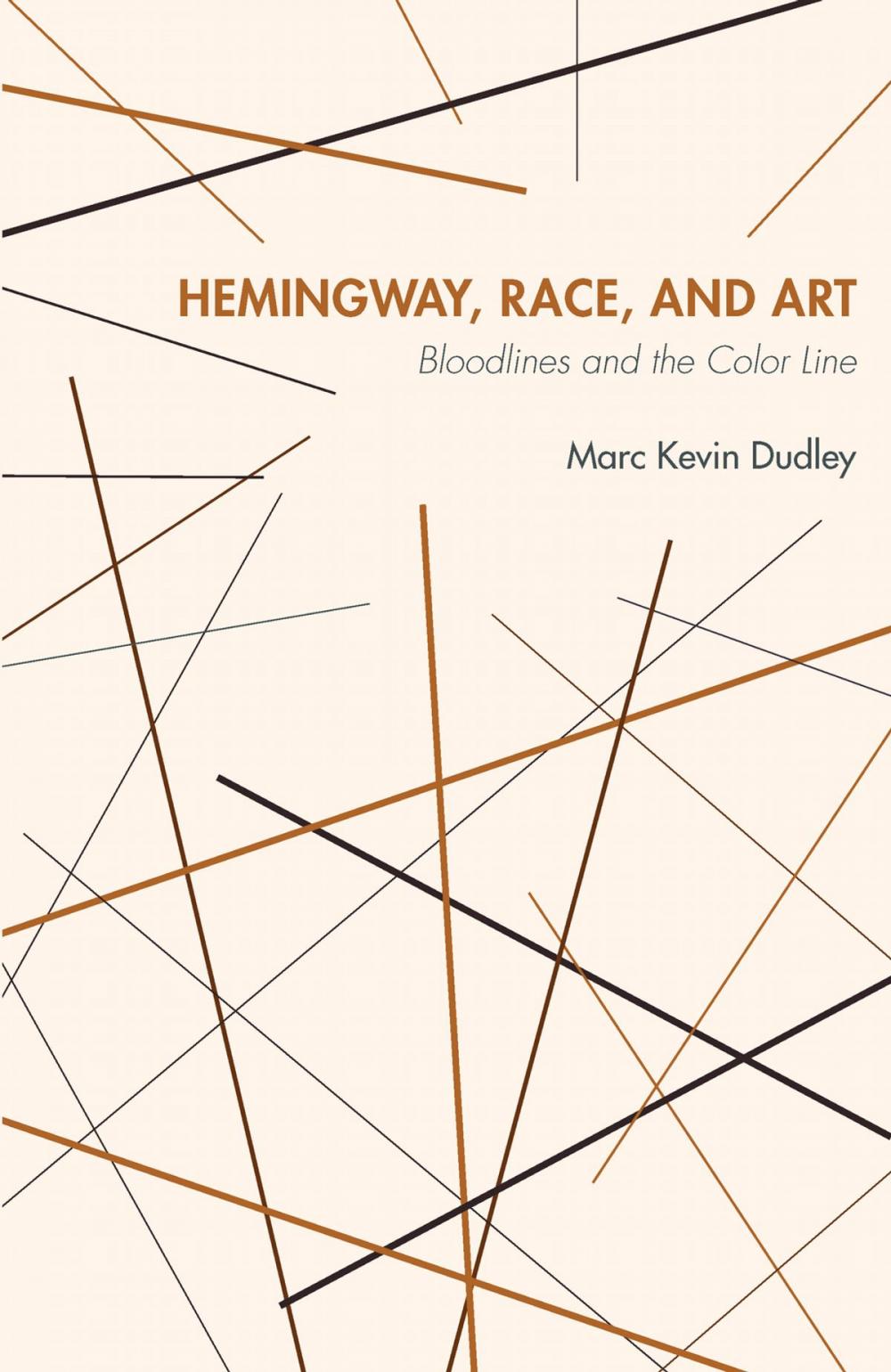 Big bigCover of Hemingway, Race, and Art