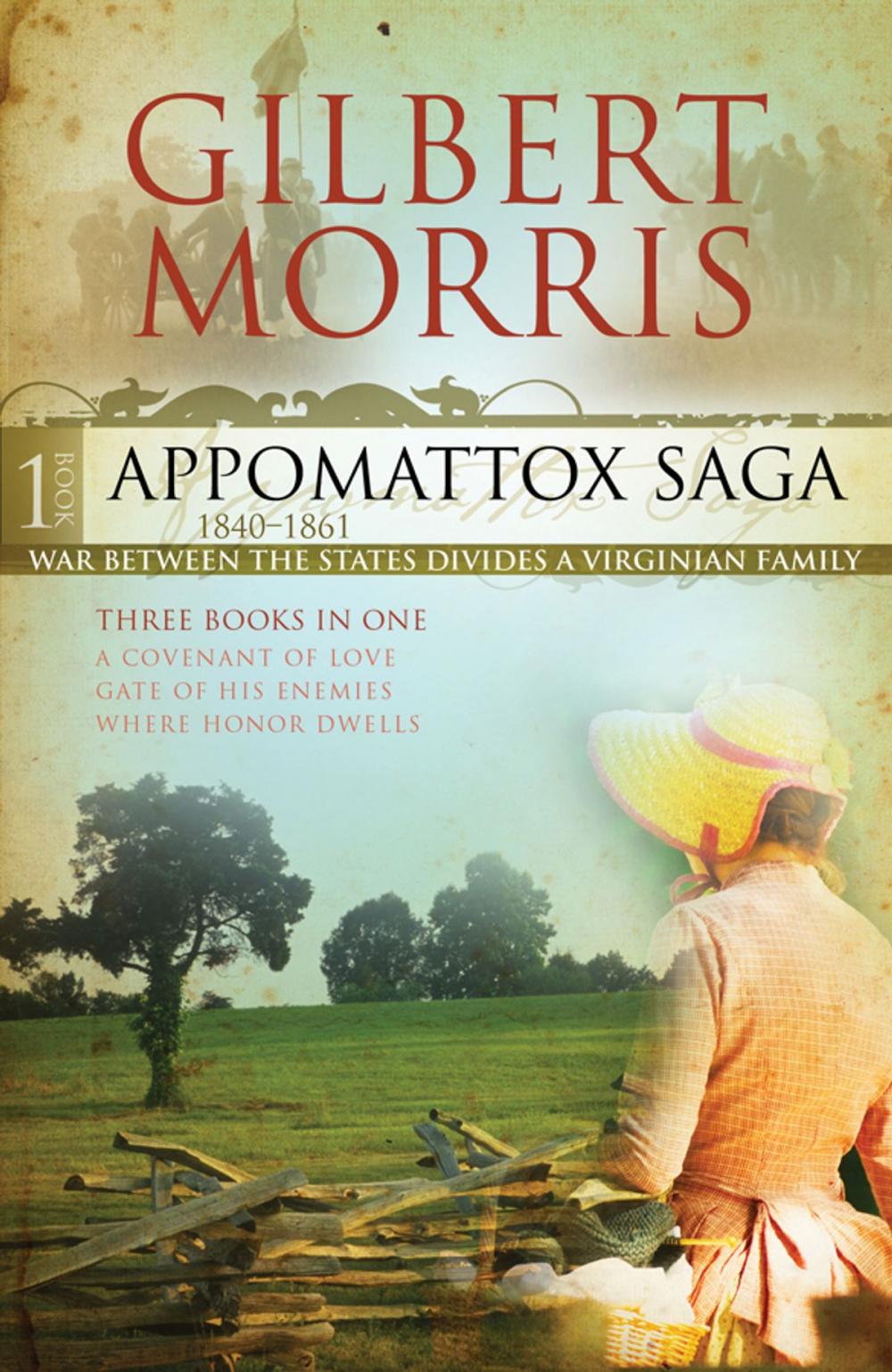 Big bigCover of The Appomattox Saga Omnibus 1: Three Books in One