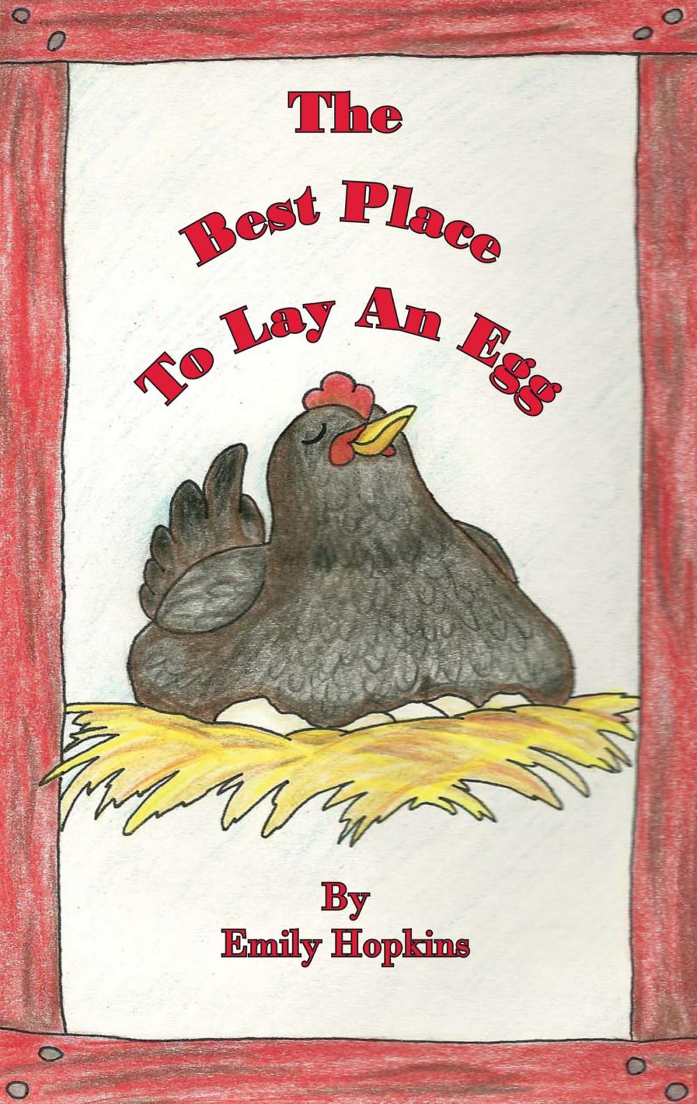 Big bigCover of The Best Place To Lay An Egg