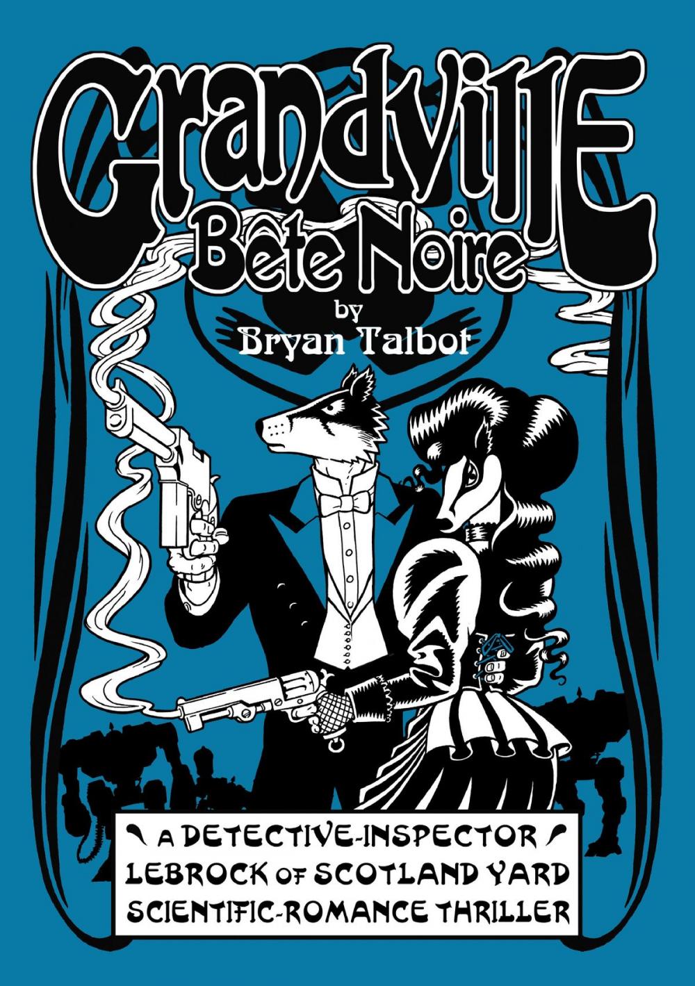 Big bigCover of Grandville Bete Noir