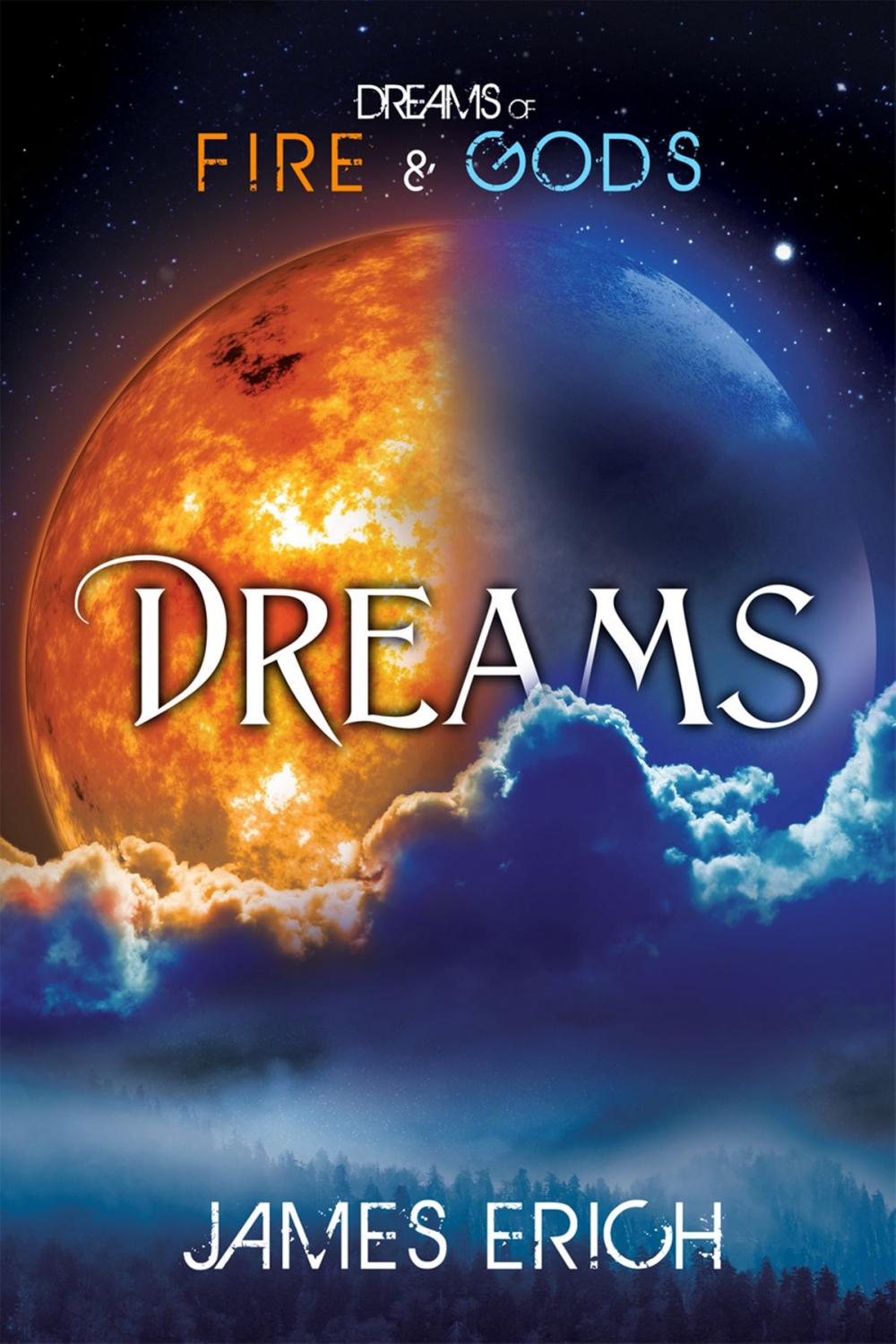 Big bigCover of Dreams of Fire and Gods: Dreams