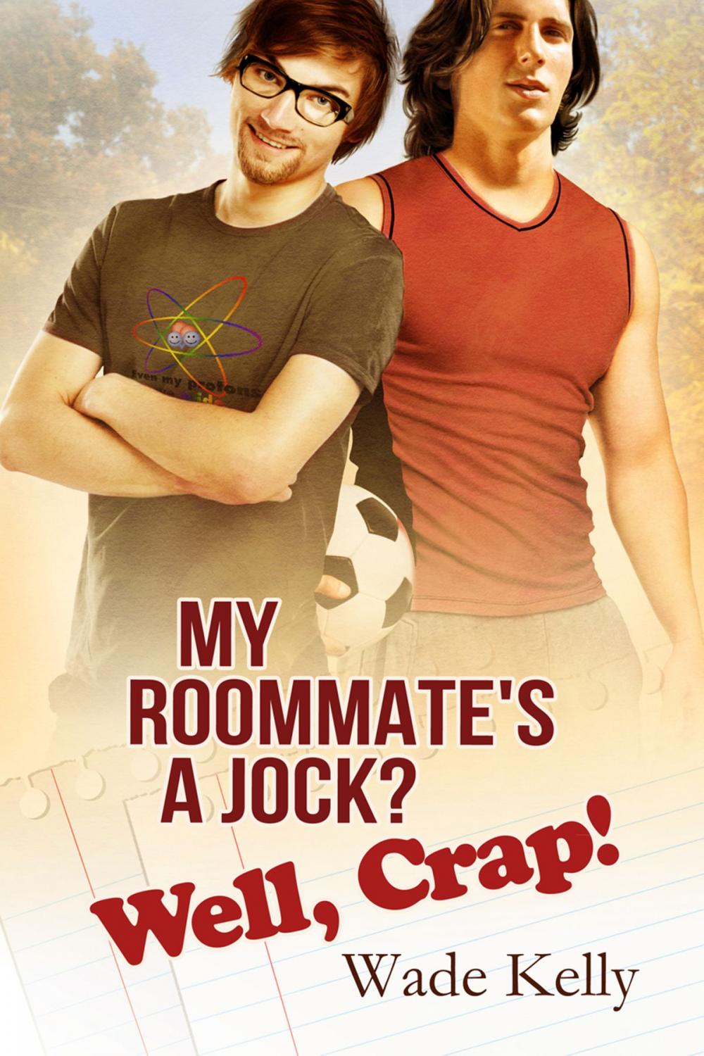 Big bigCover of My Roommate's a Jock? Well, Crap!