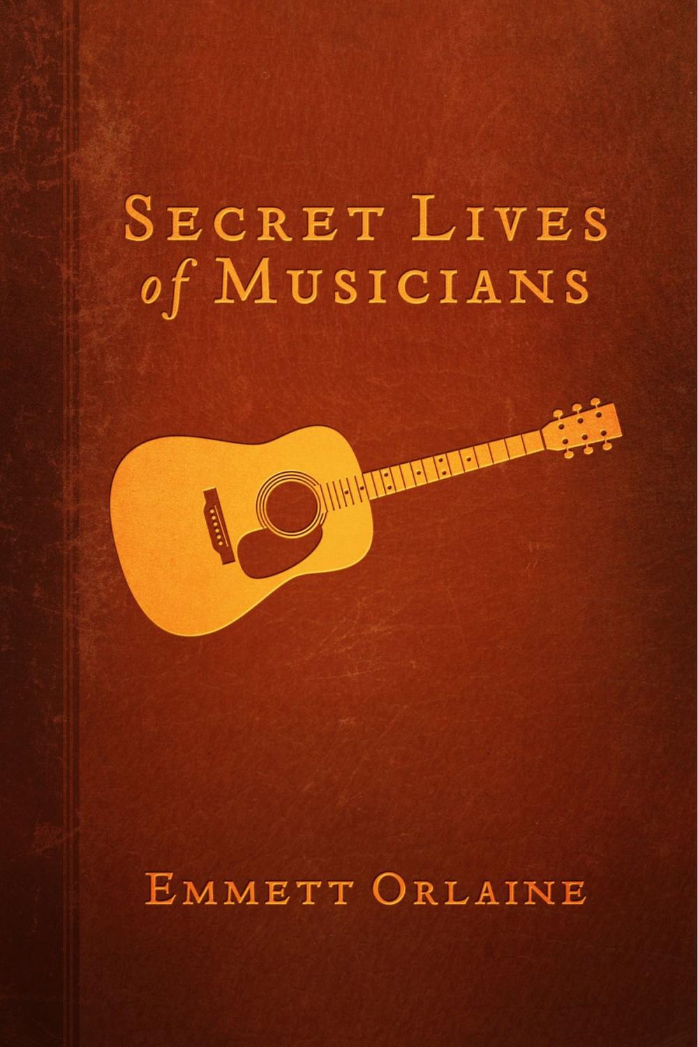 Big bigCover of Secret Lives of Musicians