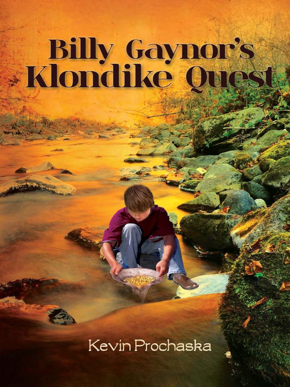 Big bigCover of Billy Gaynor’s Klondike Quest