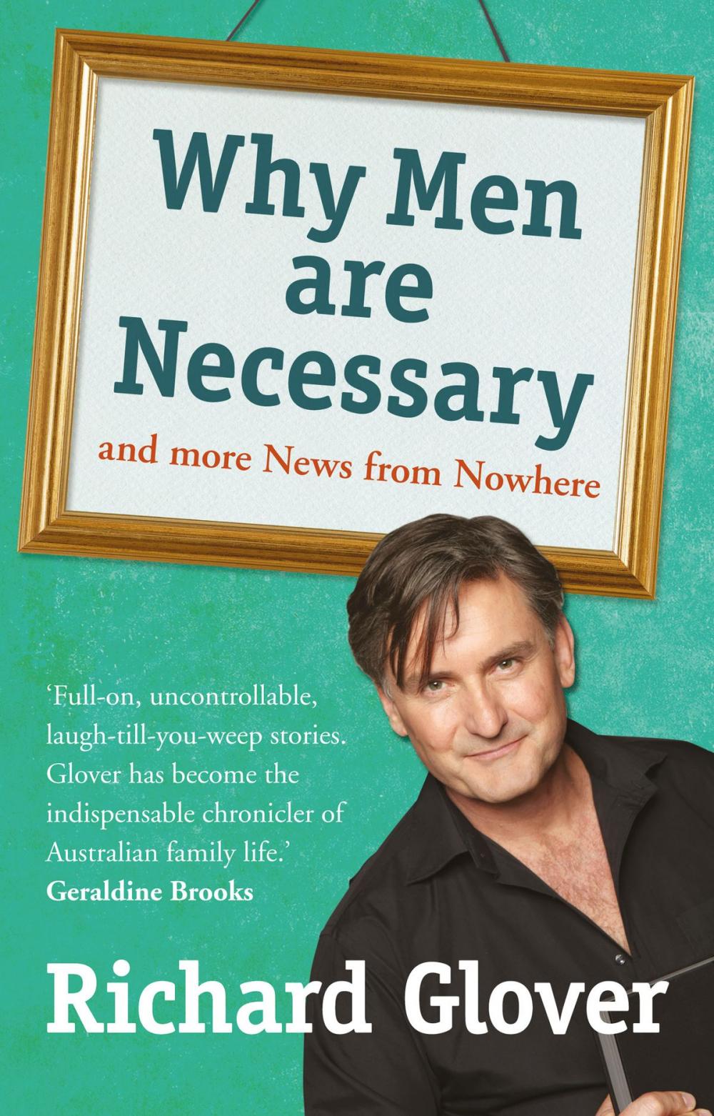 Big bigCover of Why Men are Necessary and More News From Nowhere