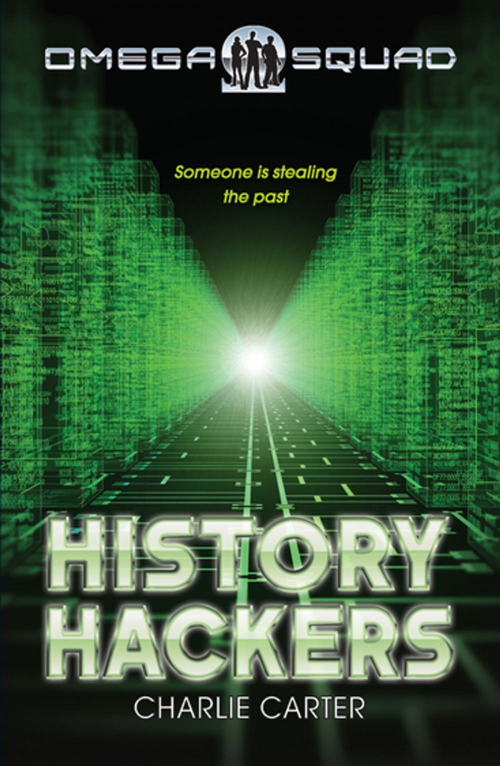 Big bigCover of History Hackers: Omega Squad 2