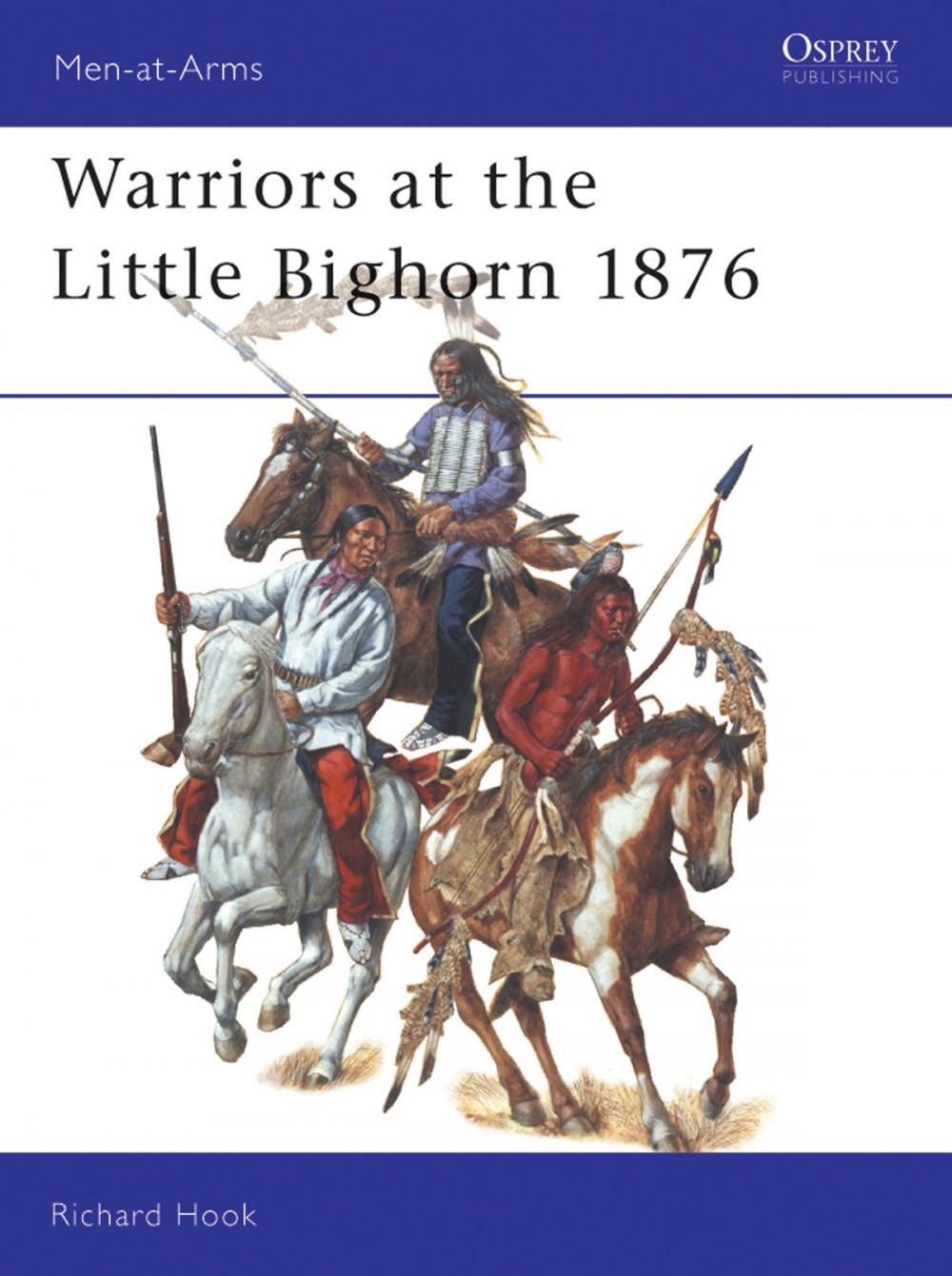 Big bigCover of Warriors at the Little Bighorn 1876