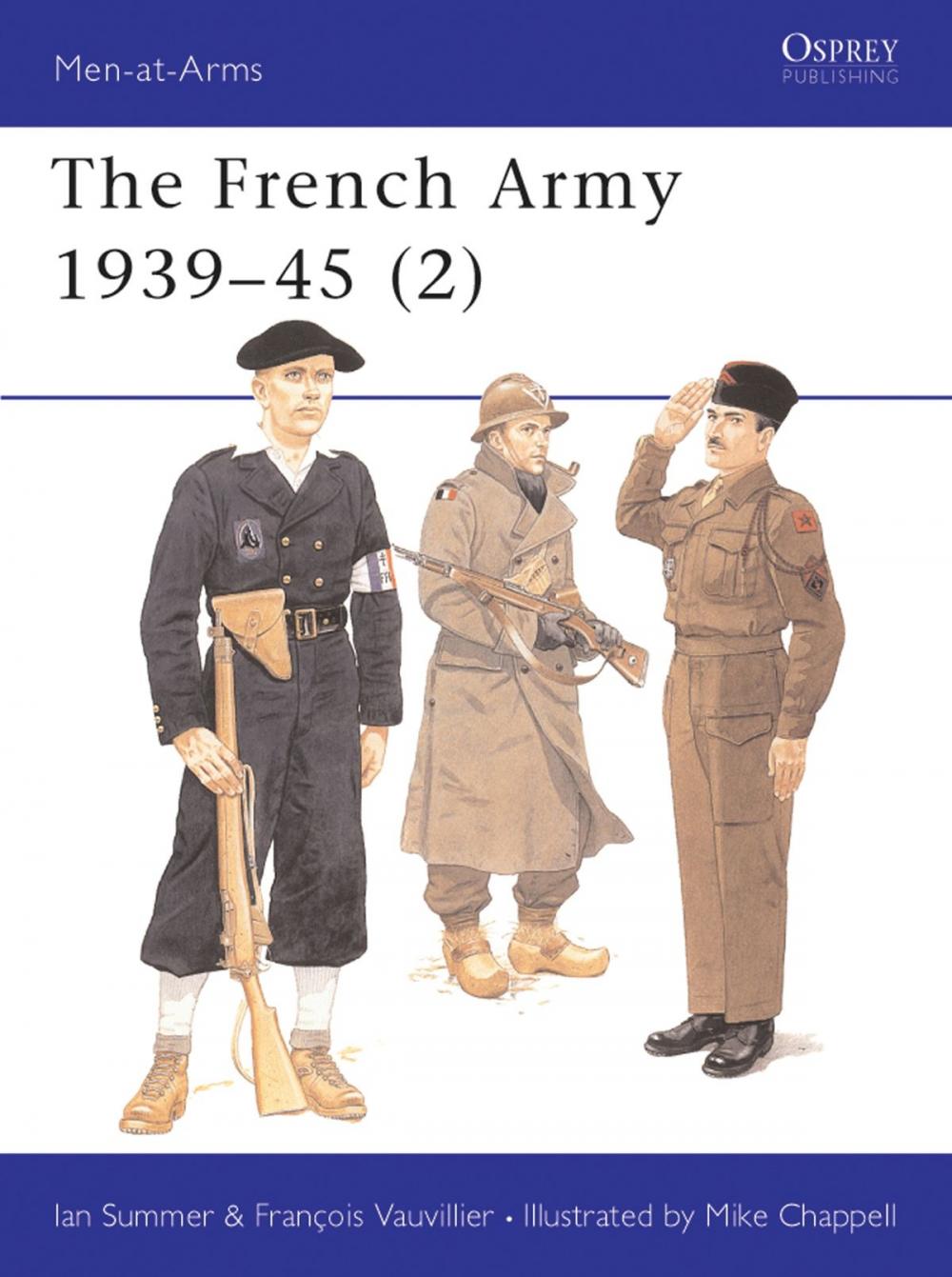 Big bigCover of The French Army 1939–45 (2)