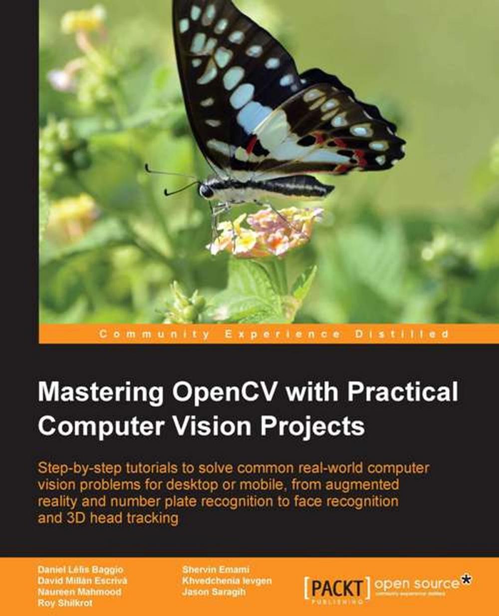 Big bigCover of Mastering OpenCV with Practical Computer Vision Projects