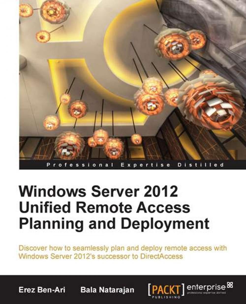 Big bigCover of Windows Server 2012 Unified Remote Access Planning and Deployment